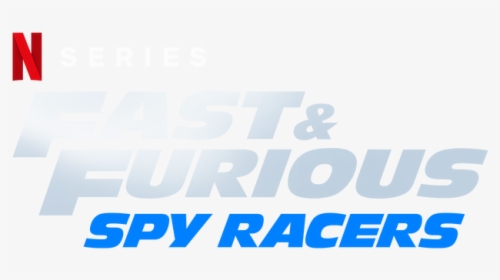Fast & Furious Spy Racers - Graphics, HD Png Download, Free Download