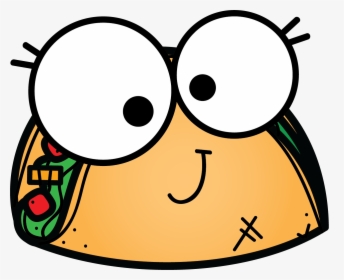 Let"s Taco About First Grade - Let's Taco Bout How Awesome You, HD Png Download, Free Download