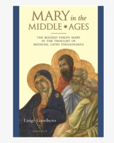 Mary In The Middle Ages - Poster, HD Png Download, Free Download