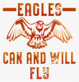Eagles Can And Will Fly - Golden Eagle, HD Png Download, Free Download