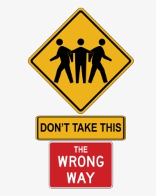 Wrong Way Sign , Png Download - Wrong Way Sign, Transparent Png, Free Download