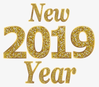 Gold Transparent Happy New Year 2019 Png, Png Download, Free Download