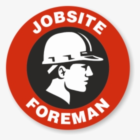 Jobsite Foreman Hard Hat Decals - Sunvik Steel Pvt Ltd, HD Png Download, Free Download