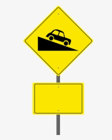 Road Sign, Steep Hill Ahead, Warning Sign, Blank Sign - Road Hill Sign Png, Transparent Png, Free Download
