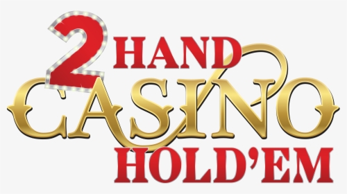 2 Hand Casino Holdem - 2 Hand Casino Hold Em Evolution Logo Png, Transparent Png, Free Download