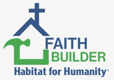 Habitat For Humanity Faith, HD Png Download, Free Download