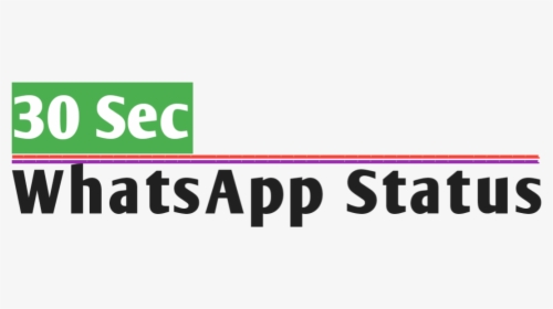 30sec Whatsapp Status - Sign, HD Png Download, Free Download