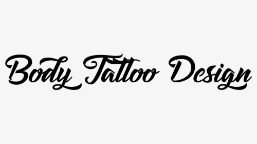 Body Tattoo Design - Calligraphy, HD Png Download, Free Download