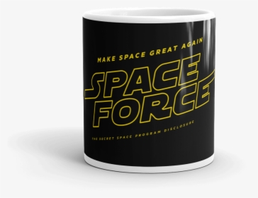 Make Space Great Again Official Mug 11oz - Coffee Cup, HD Png Download, Free Download
