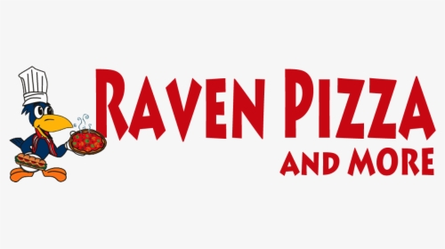 Raven Pizza & More - Sign, HD Png Download, Free Download