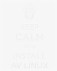 Keep Calm, HD Png Download, Free Download