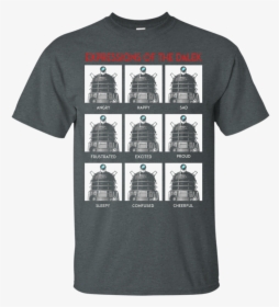 Expressions Of The Dalek T Shirt & Hoodie - T-shirt, HD Png Download, Free Download