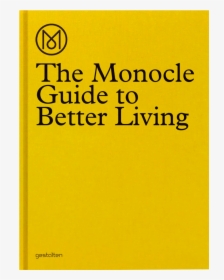 Monocle Guide To Better Living - Parallel, HD Png Download, Free Download