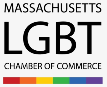 Massachusetts Lgbt Chamber Of Commerce - Ma Lgbt Chamber Of Commerce, HD Png Download, Free Download