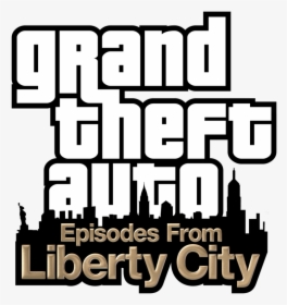 Grand Theft Auto Episodes From Liberty City Logo, HD Png Download, Free Download