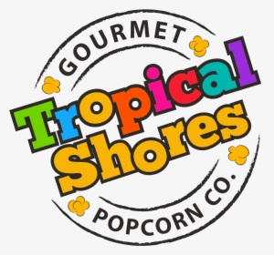 Tropical Shores Popcorn - Tropical Shores Gourmet Popcorn Co., HD Png Download, Free Download