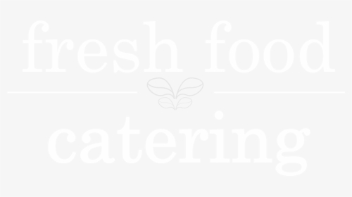 Fresh Food Catering Logo - Graphic Design, HD Png Download, Free Download