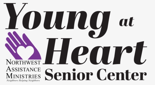 Young At Heart Senior Center - Northwest Assistance Ministries, HD Png Download, Free Download