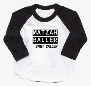 Matzah Baller Shot Caller Shirt - Its A Family Thing, HD Png Download, Free Download