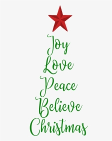Joy Love Peace Believe Christmas, HD Png Download, Free Download