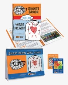 Smart Brain Wise Heart, HD Png Download, Free Download