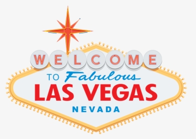 Las Vegas Sign Png , Png Download - Welcome To Las Vegas, Transparent Png, Free Download