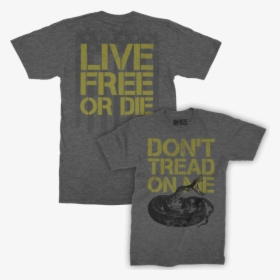 Don"t Tread On Me / Live Free Or Die - Active Shirt, HD Png Download, Free Download