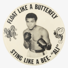 Float Like A Butterfly Sports Button Museum - Float Like A Butterfly Sting Like Ab, HD Png Download, Free Download