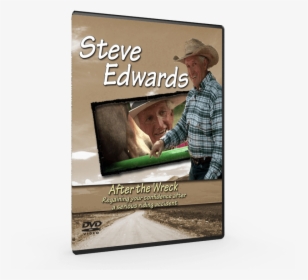 After The Wreck With Steve Edwards, Mule Training - Book Cover, HD Png Download, Free Download