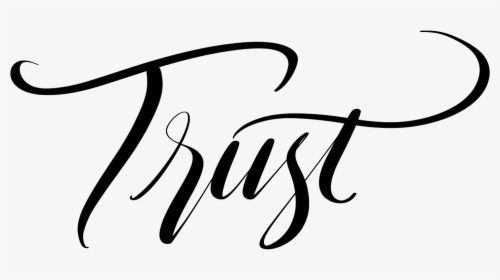 Trust - Calligraphy, HD Png Download, Free Download