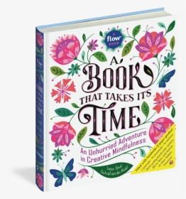 Book That Takes Its Time, HD Png Download, Free Download