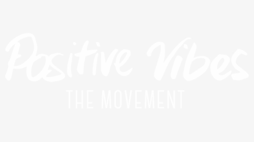 Positive Vibes In Black, HD Png Download, Free Download