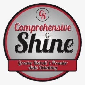 Comprehensive Shine - Label, HD Png Download, Free Download