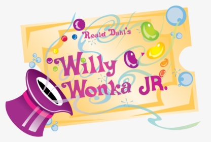 Willywonka-jr Logo Title 4c - Willy Wonka Jr Logo Transparent, HD Png Download, Free Download