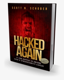 Hacked Again Hard Cover Book - Hacked Again, HD Png Download, Free Download