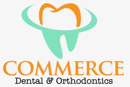 Commerce Dental & Orthodontics - Commerce Dental And Orthodontics, HD Png Download, Free Download