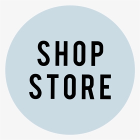 Shop-store - Circle, HD Png Download, Free Download