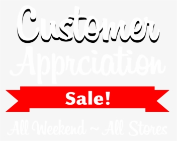 Customer Appreciation Sale - Calligraphy, HD Png Download, Free Download