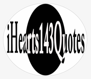 @ihearts143quotes, HD Png Download, Free Download