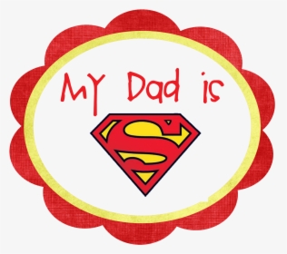 Daddys Day Free Png Image - Superman Logo, Transparent Png, Free Download