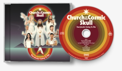 Church Of The Cosmic Skull Everybody's Going, HD Png Download, Free Download