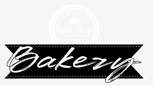 Bakery - Calligraphy, HD Png Download, Free Download