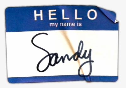 Hello My Name Is Sandy - Calligraphy, HD Png Download, Free Download