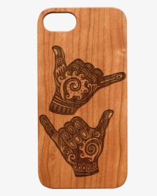 Wood Case - Hang Loose Wall Sticker, HD Png Download, Free Download