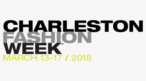 Charleston Fashion Week, HD Png Download, Free Download