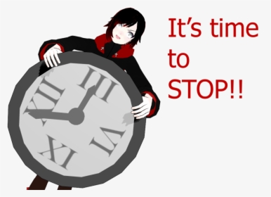 It"s Time To Stop Png - Its Time To Stop Rwby, Transparent Png, Free Download