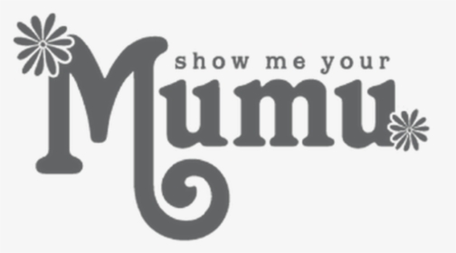 Show Me Your Mumu - Show Me Your Mumu Logo, HD Png Download, Free Download