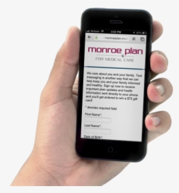 Monroe Plan For Medical Care Mobile Enrollment In Hand - Iphone, HD Png Download, Free Download
