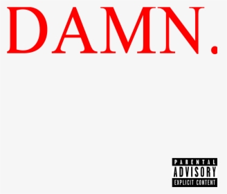 Damn Kendrick Lamar Transparent, HD Png Download, Free Download