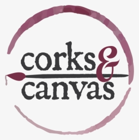 Corks & Canvas Art & Wine Walk - Circle, HD Png Download, Free Download
